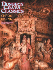 Dungeon Crawl Classics RPG: #89 Chaos Rising Goodman